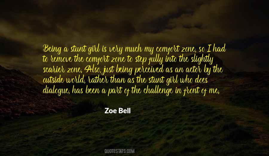 Step Out Of Your Comfort Zone Quotes #332257