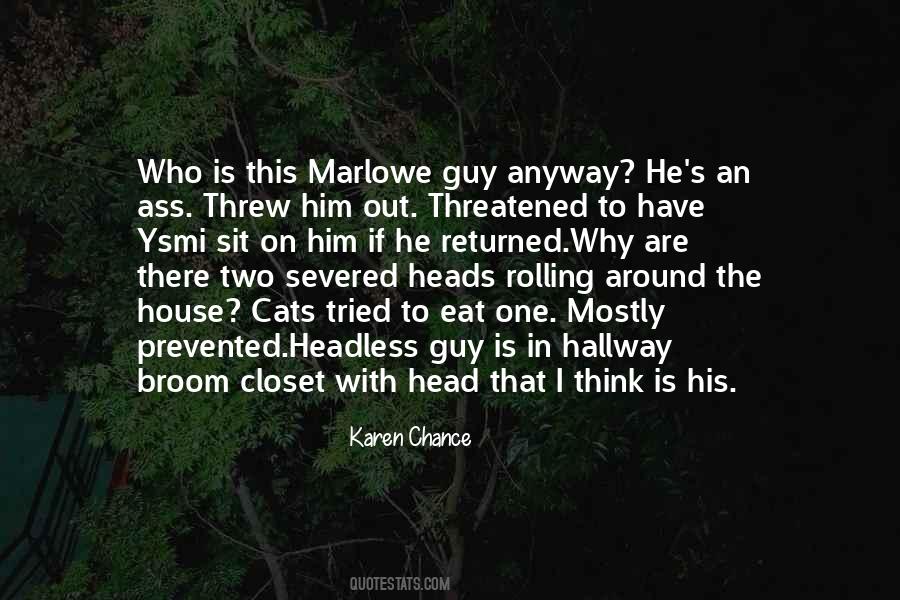 Quotes About Marlowe #1147672