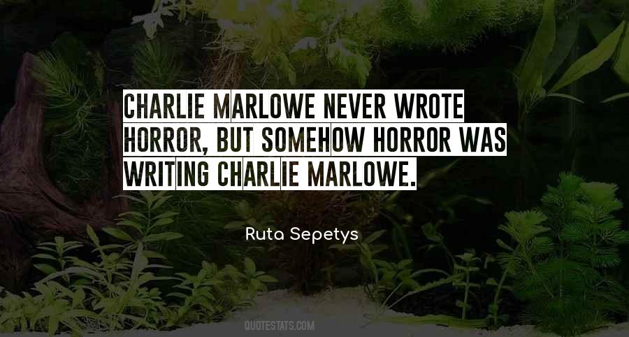 Quotes About Marlowe #1805792