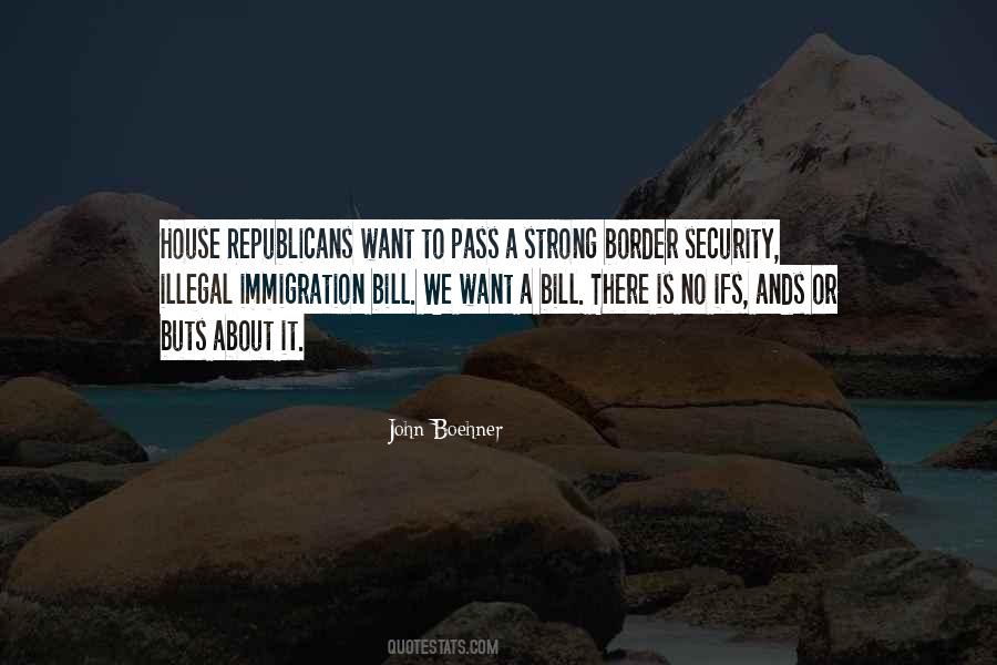 Quotes About Border Security #1167979