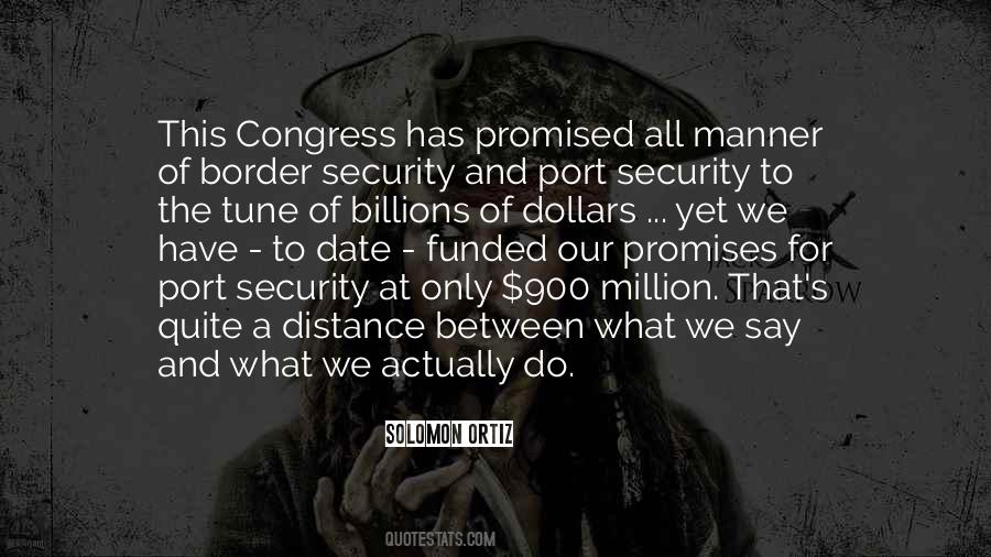 Quotes About Border Security #1438455