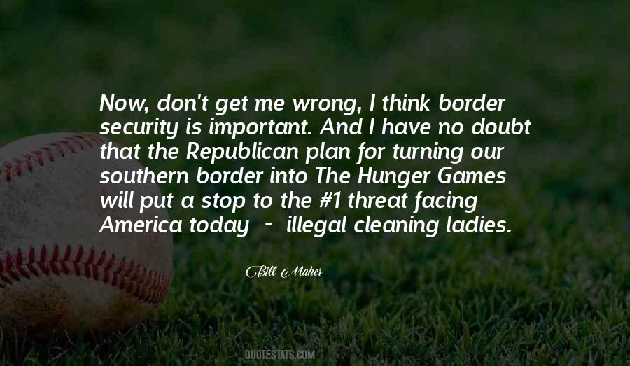 Quotes About Border Security #1607997