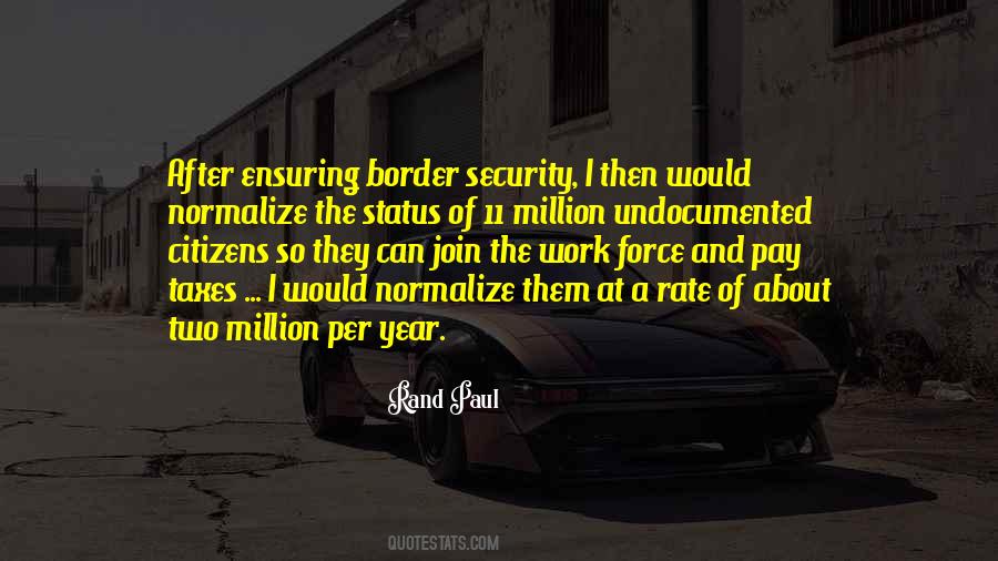 Quotes About Border Security #351342