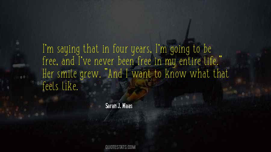 Quotes About The Best Years Of Your Life #5663