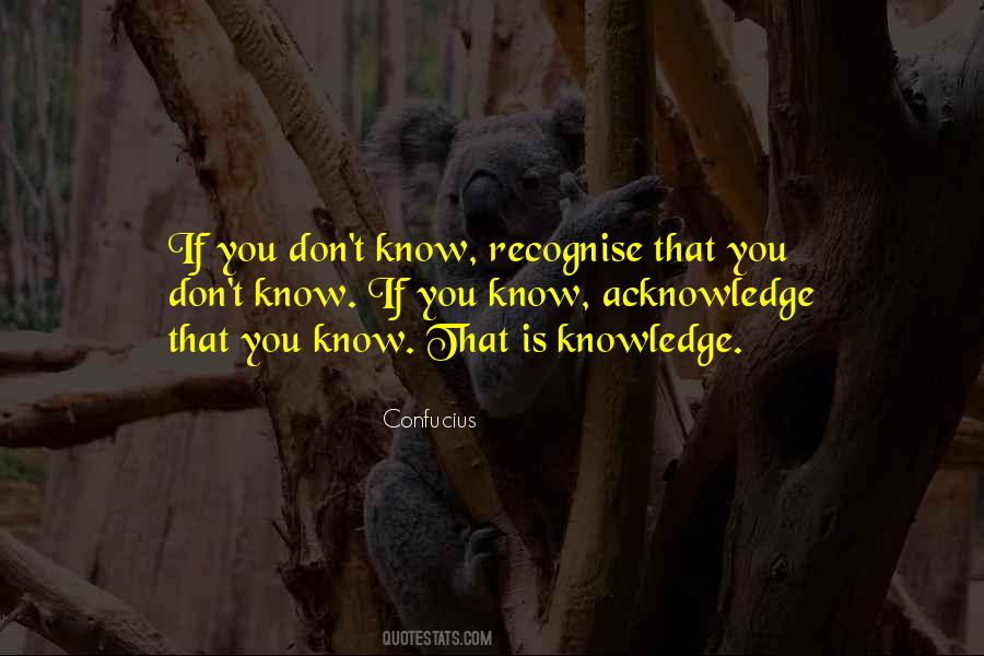 Quotes About Recognise #1371209