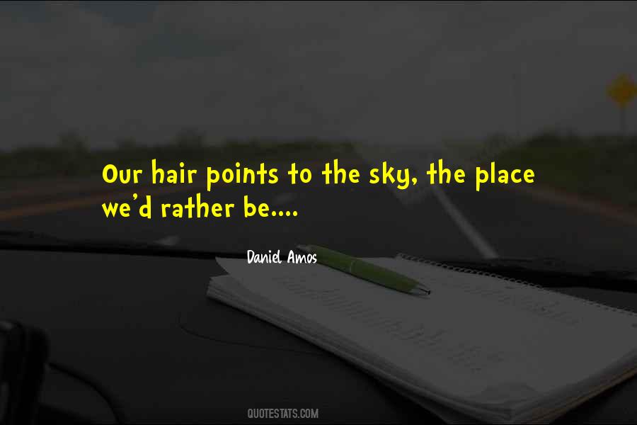 To The Sky Quotes #1167514