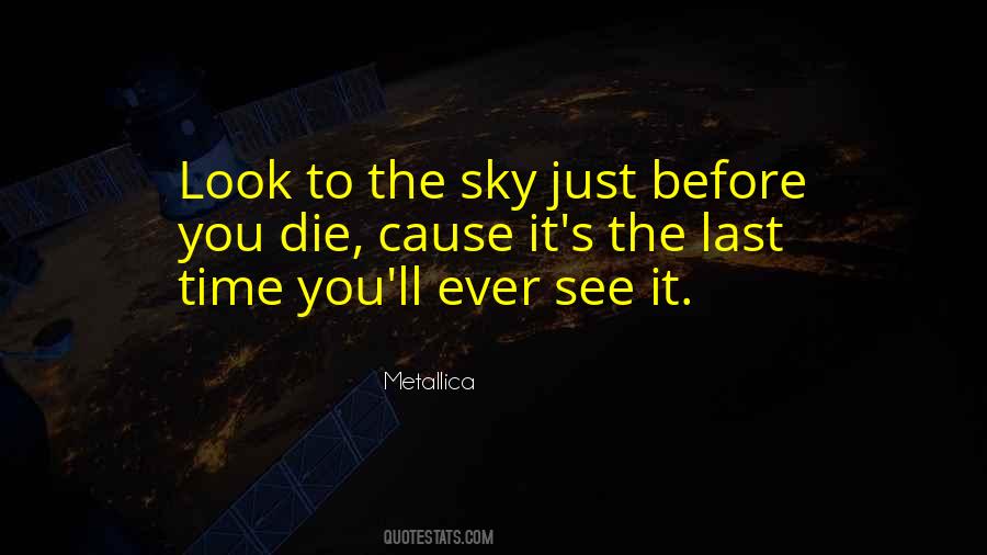 To The Sky Quotes #1357788