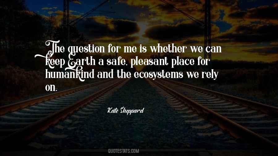 Quotes About Ecosystems #1412205