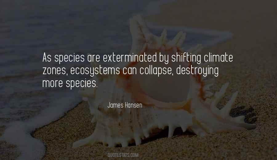 Quotes About Ecosystems #1735465