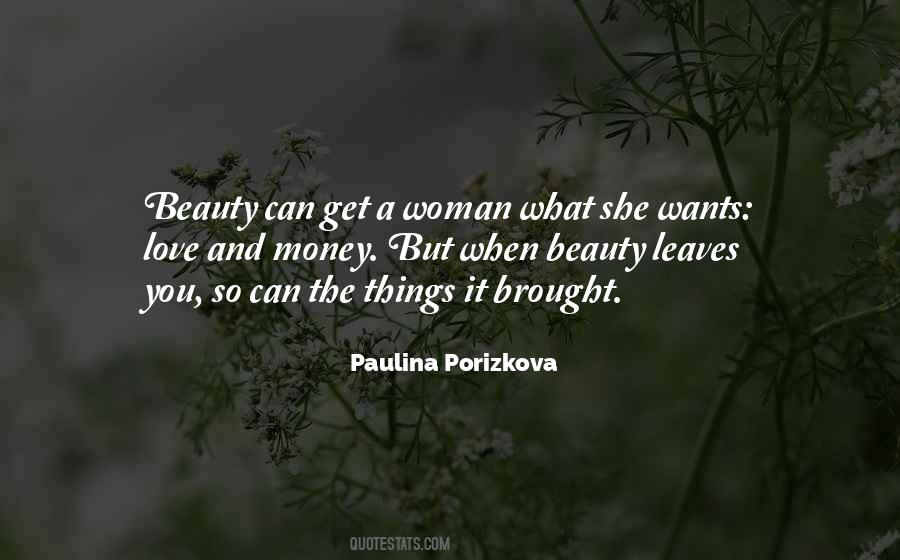 Quotes About What A Woman Wants #1767030