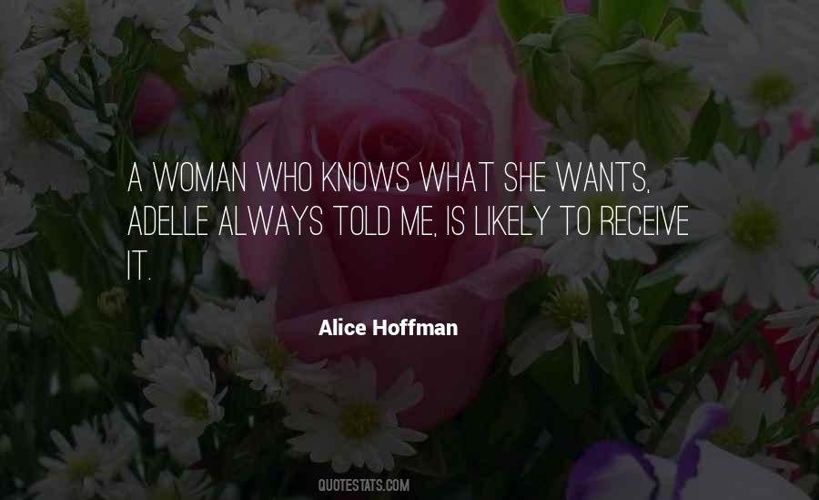 Quotes About What A Woman Wants #253906