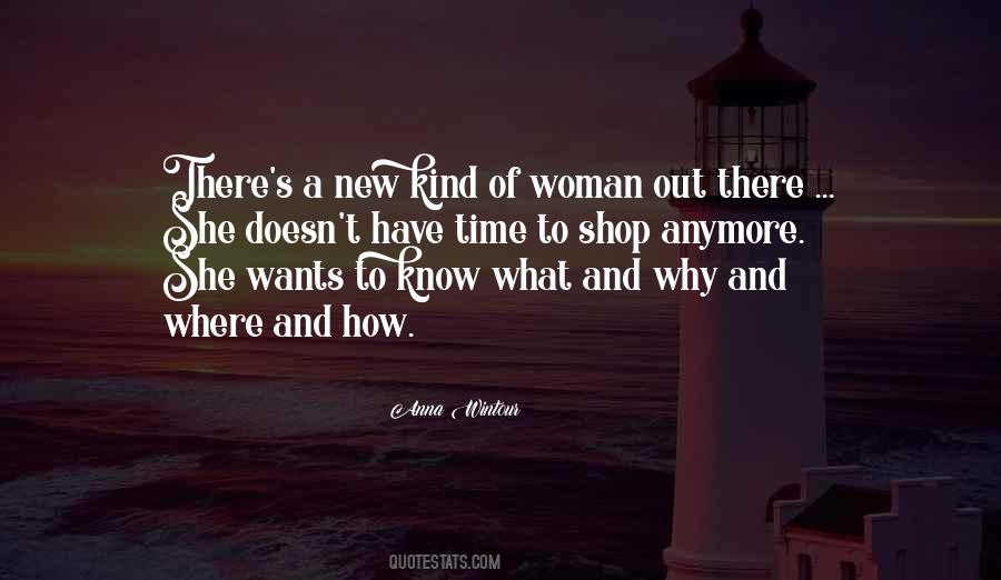 Quotes About What A Woman Wants #326352