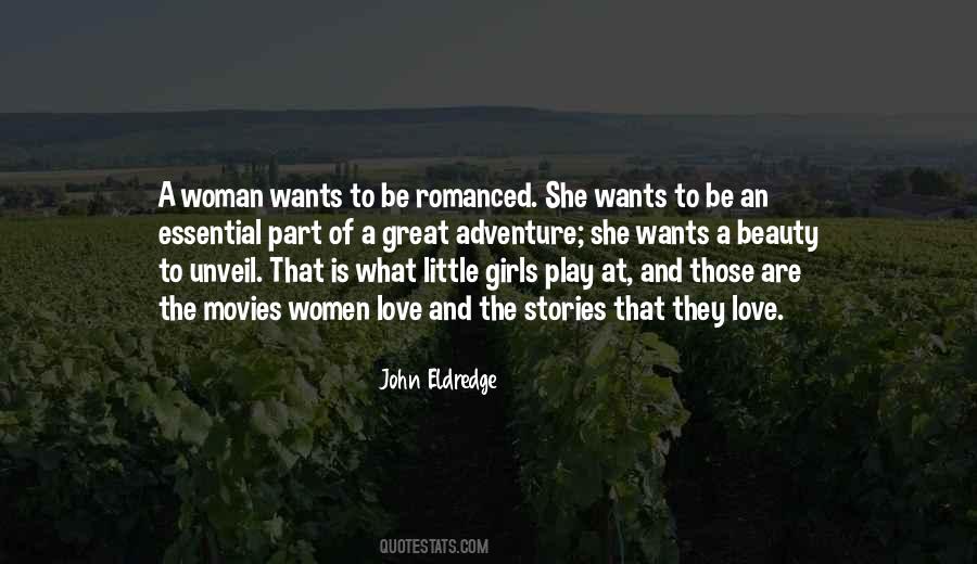 Quotes About What A Woman Wants #668764