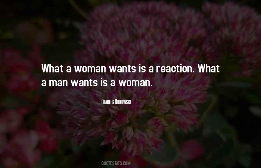 Quotes About What A Woman Wants #670870