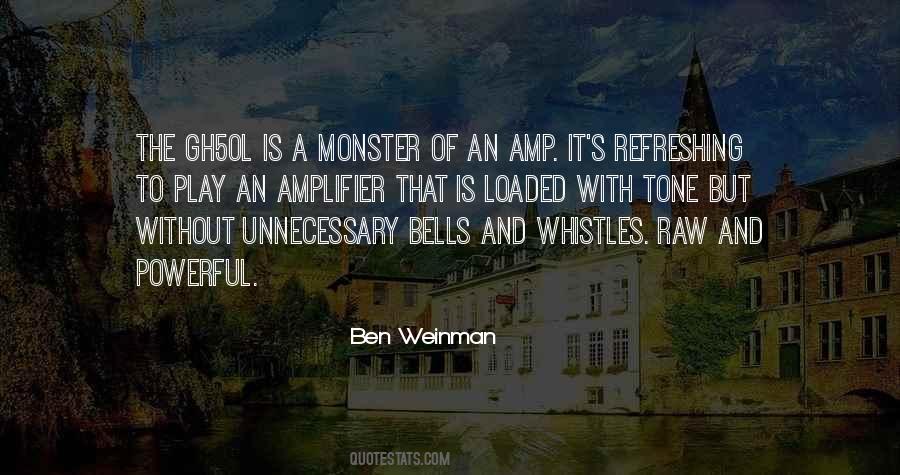 Quotes About Bells And Whistles #1176361