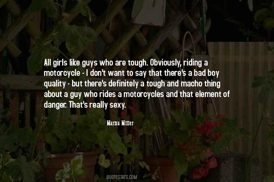 Quotes About Tough Guys #1599194