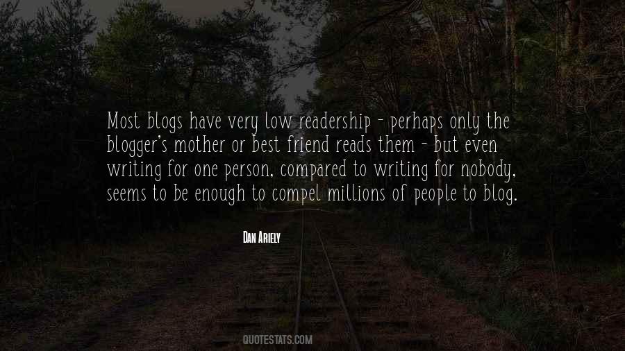 Blogger Blogs Quotes #1324413