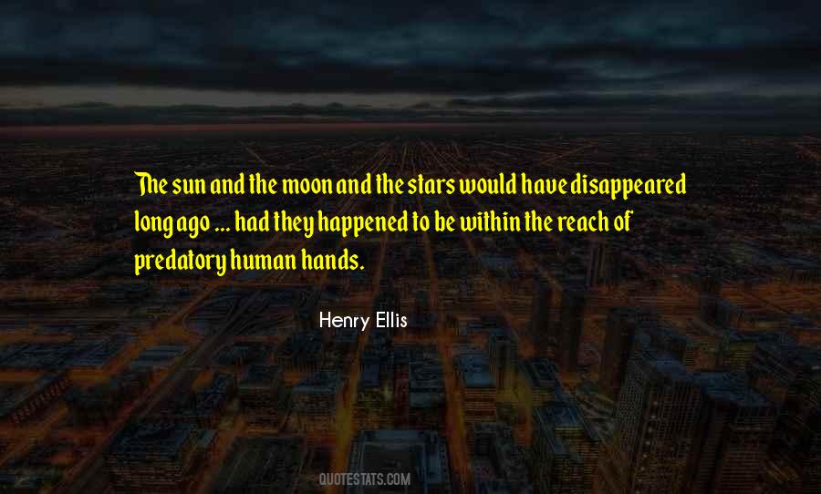 Quotes About The Sun Moon And Stars #1510265