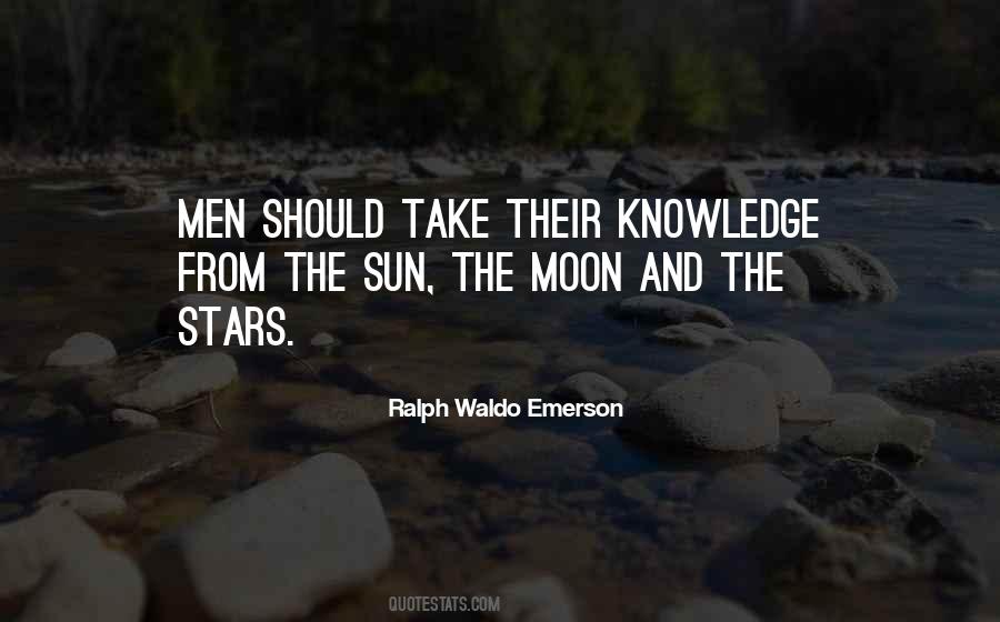 Quotes About The Sun Moon And Stars #1584096