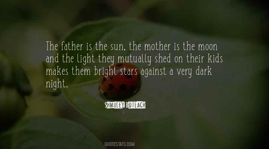 Quotes About The Sun Moon And Stars #1684918