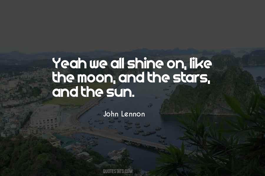 Quotes About The Sun Moon And Stars #553264