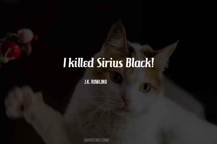 Quotes About Sirius Black #1620850