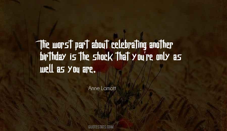 Quotes About Celebrating #1736925