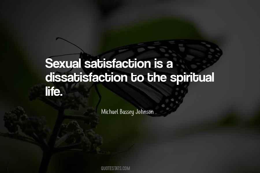 Spiritual Satisfaction Quotes #1273332