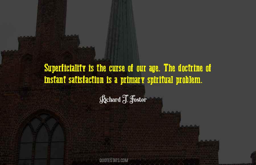 Spiritual Satisfaction Quotes #1330193