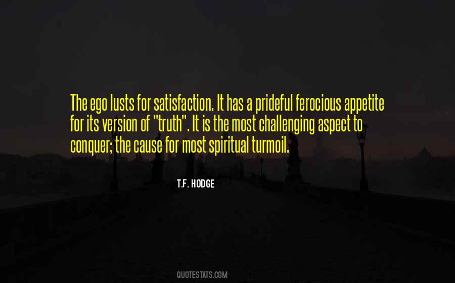 Spiritual Satisfaction Quotes #1642175