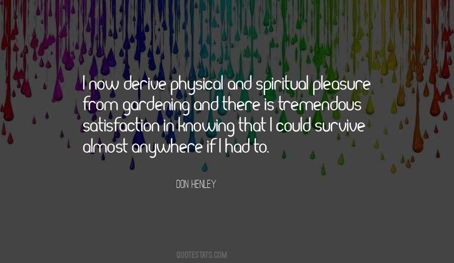 Spiritual Satisfaction Quotes #711488