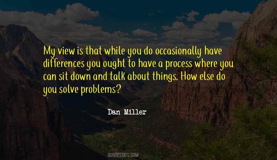 How To Solve Problems Quotes #1102817