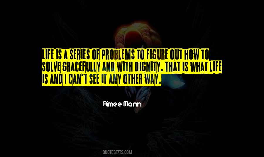 How To Solve Problems Quotes #37255