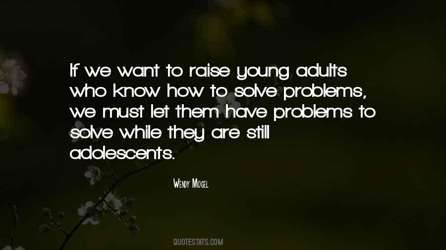How To Solve Problems Quotes #682910