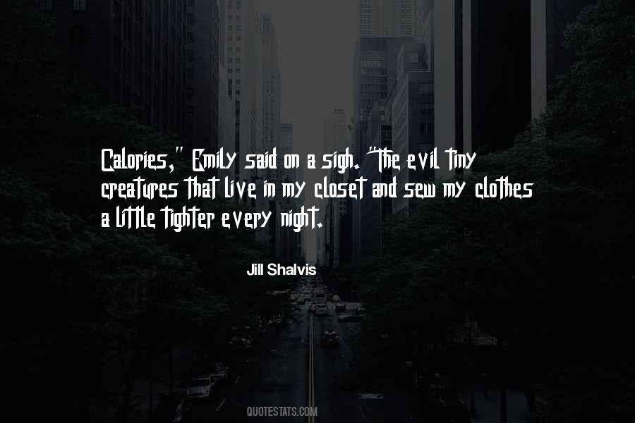 Night Clothes Quotes #1111790