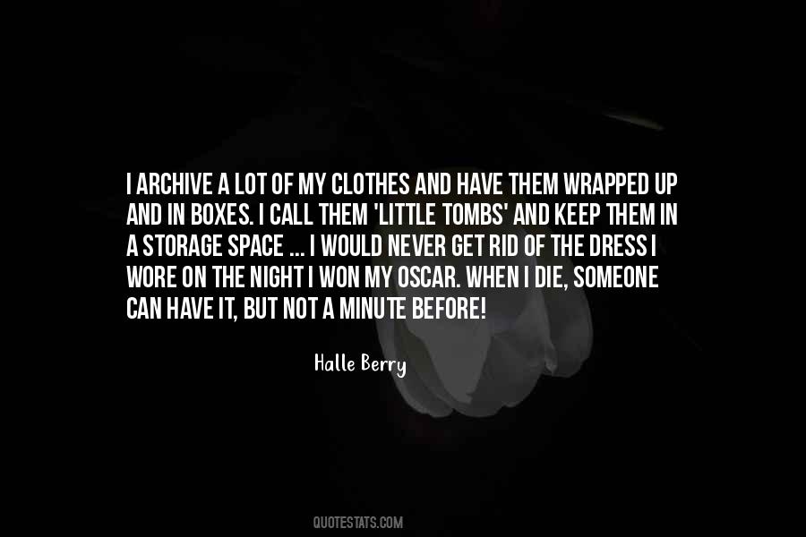 Night Clothes Quotes #1628756
