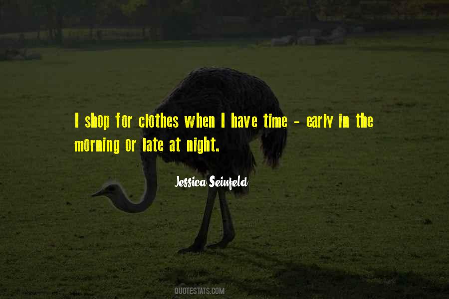 Night Clothes Quotes #597759