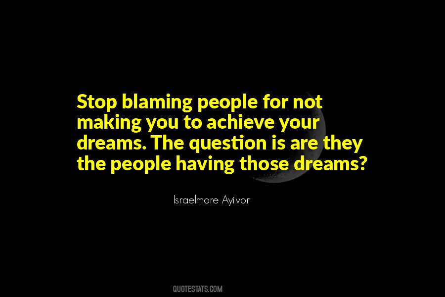 Quotes About Stop Blaming Yourself #311561
