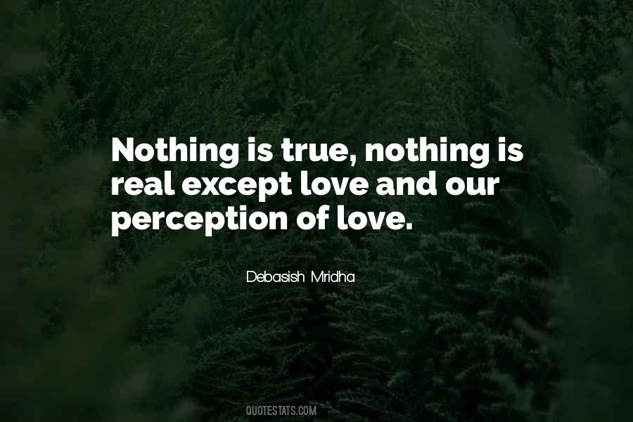 Quotes About Perception And Love #1122637