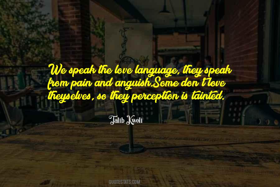 Quotes About Perception And Love #1632428