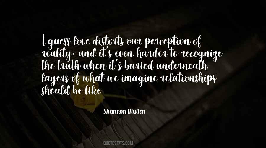 Quotes About Perception And Love #543421