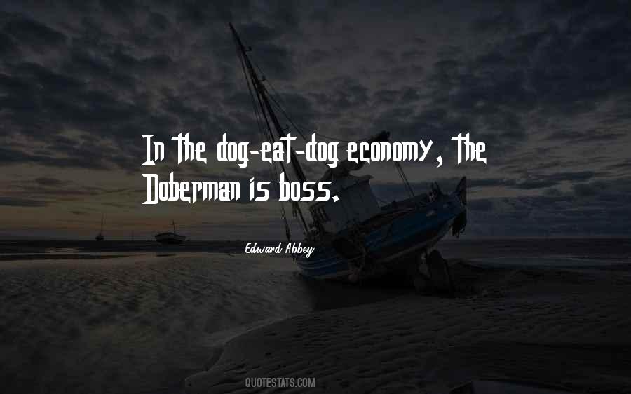 Dog Eat Dog Quotes #974804