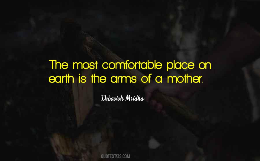 Quotes About A Mother's Arms #286686