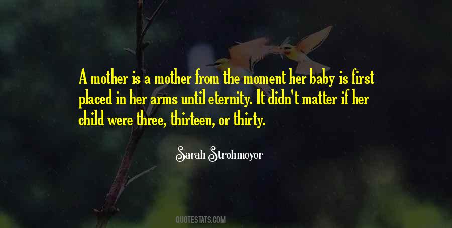 Quotes About A Mother's Arms #796112