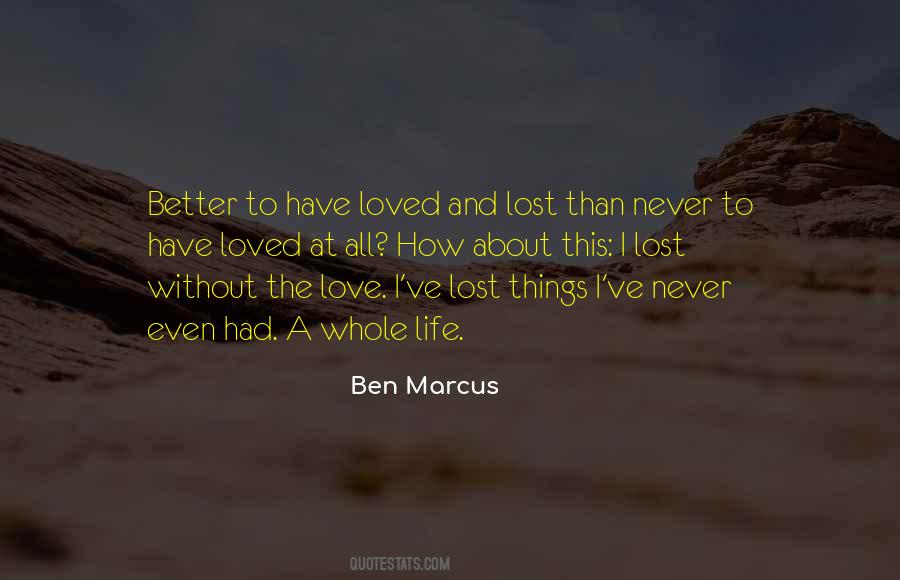 Quotes About A Lost Love #98845