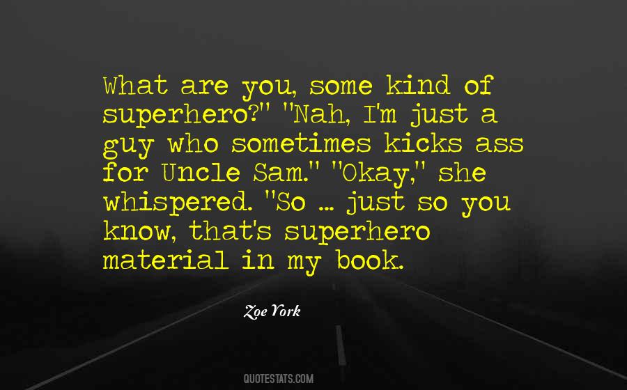 My Kind Of Book Quotes #20728