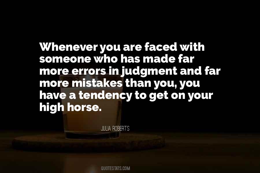 Get Off Your High Horse Quotes #968260