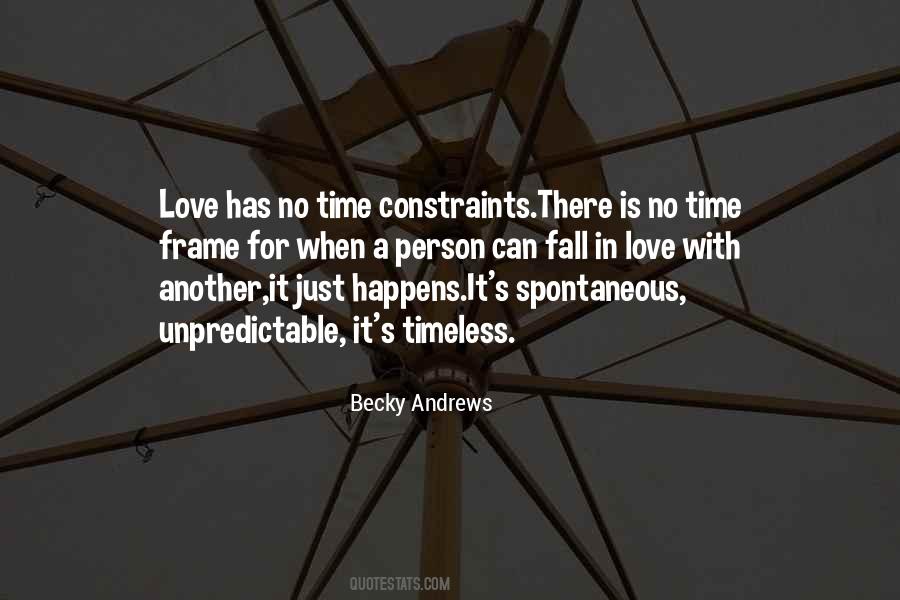 Quotes About Love With No Time #1547164