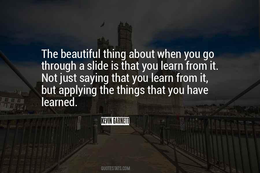 Quotes About Applying What You've Learned #1313557