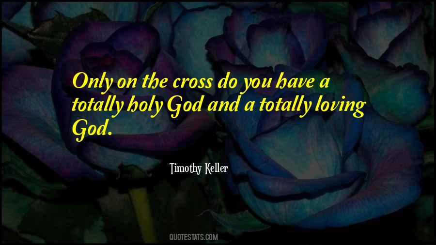 Quotes About Holy Cross #1819709